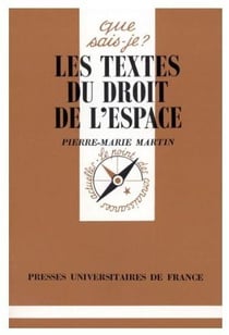Les textes du droit de l'espace