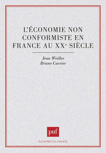 L'économie non conformiste en France au XXe siècle
