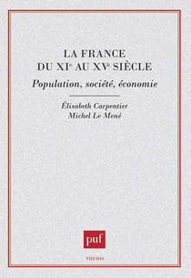 La France du XIe siècle : population, société, économie