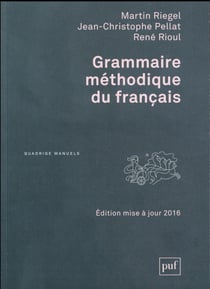 Grammaire méthodique du francais (6e édition)