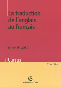 La traduction de l'anglais au français (2e édition)