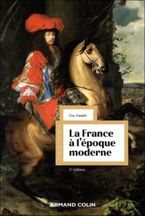 La France à l'époque moderne (5e édition)