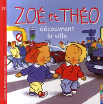 Zoé et Théo Tome 12