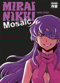 Mirai Nikki - le journal du futur : mosaic