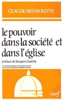 Le Pouvoir dans la société et dans l'Église