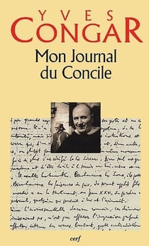Mon Journal du Concile, I et II