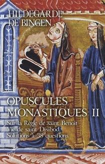 Opuscules monastiques - tome 2