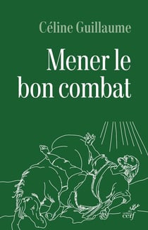 Mener le bon combat : Lecture croisée des lettres de saint Paul et du code d'honneur de la Légion