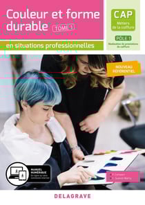 En situations professionnelles : couleur et forme durable Tome 1 en situations prof 1 - CAP métiers coiffure - pochette élève (édition 2020)