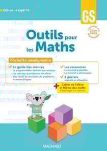 Outils pour les maths : Outils pour les Maths GS (2024) - Guide pédagogique + Posters + Fiches ressources
