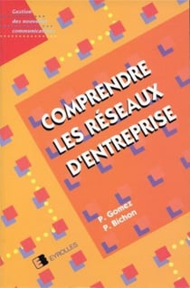 Comprendre Les Reseaux D'Entreprise
