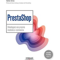 PrestaShop : développez vos propres modules e-commerce