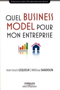 Quel business model pour mon entreprise