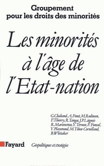 Les minorités à l'âge de l'Etat-nation