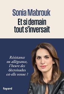 Et si demain tout s'inversait