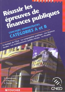 Reussir les epreuves de finances publiques a et b