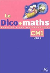 Cap maths cm1, dico-maths (pas vendu seul) 2003