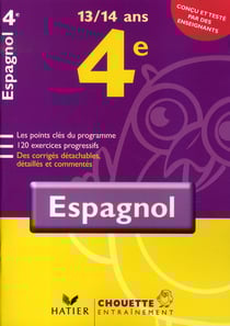 Chouette entraînement : espagnol - 4ème (édition 2007)
