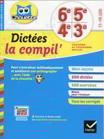 Chouette entraînement - dictées - la compil - de la 6ème à la 3ème