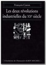 Les deux révolutions industrielles du xxe siècle