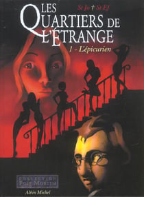 Les quartiers de l'etrange t.1 - l'epicurien