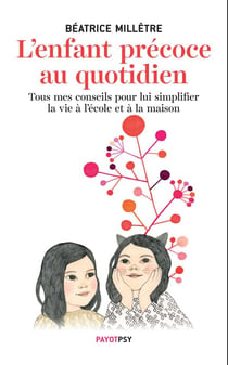 L'Enfant précoce au quotidien