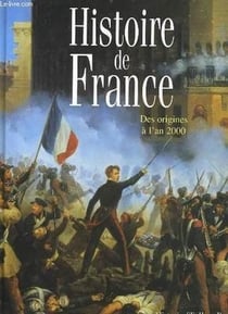 Histoire de france des origines a l an 2000