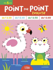 Point par point évolutif - Dès 5 ans