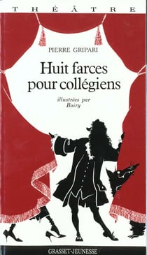 Huit farces pour collegiens