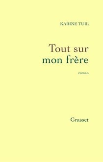 Tout sur mon frère