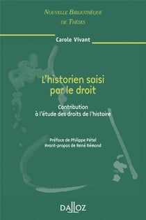 L'historien saisi par le droit - contribution à l'étude des droits de l'homme