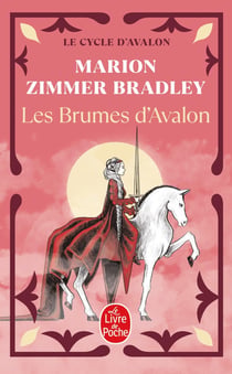 Le Cycle d'Avalon Tome 2 : Les Brumes d'Avalon