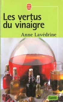 Les vertus du vinaigre