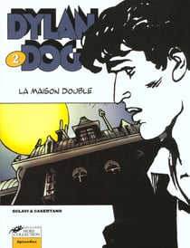 Dylan dog t.2 - la maison double