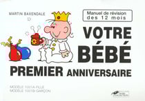 Votre bebe - manuel de revision au 1e anniversaire