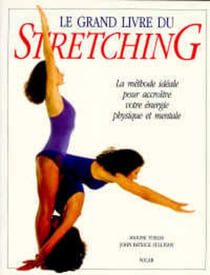 Le grand livre du stretching