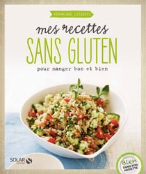 Mes recettes sans gluten