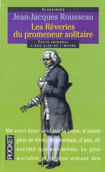 Les reveries du promeneur solitaire