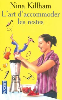 L'art d'accommoder les restes