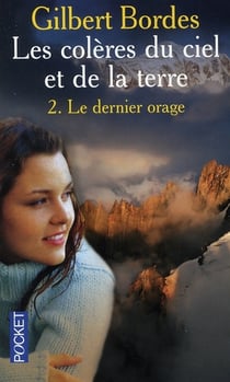 Les colères du ciel et de la terre t.2 - le dernier orage