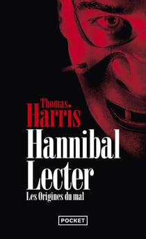Hannibal Lecter - les origines du mal