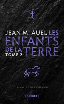 Les Enfants de la Terre - tome 2 La vallée des chevaux