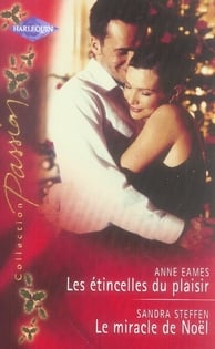 Les étincelles du plaisir - le miracle de noël