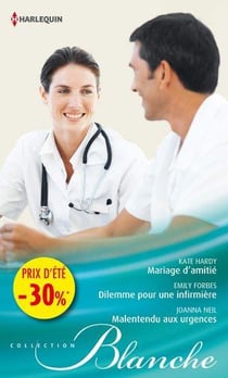 Mariage d'amitié - dilemme pour une infirmière - malentendu aux urgences
