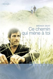Ce chemin qui mène à toi