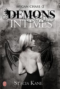 Megan Chase Tome 2 - démons intimes