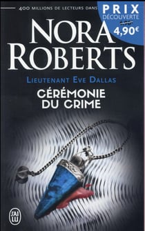 Lieutenant Eve Dallas Tome 5