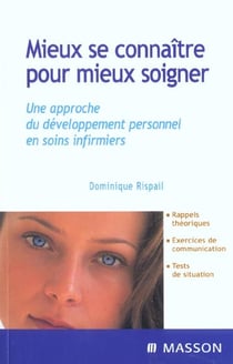 Mieux se connaitre pour mieux soigner