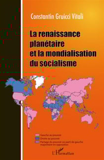 La renaissance planétaire et la mondialisation du socialisme