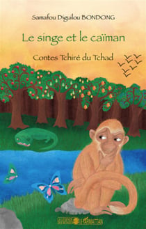 Le singe et le caïman - contes Tchiré du Tchad